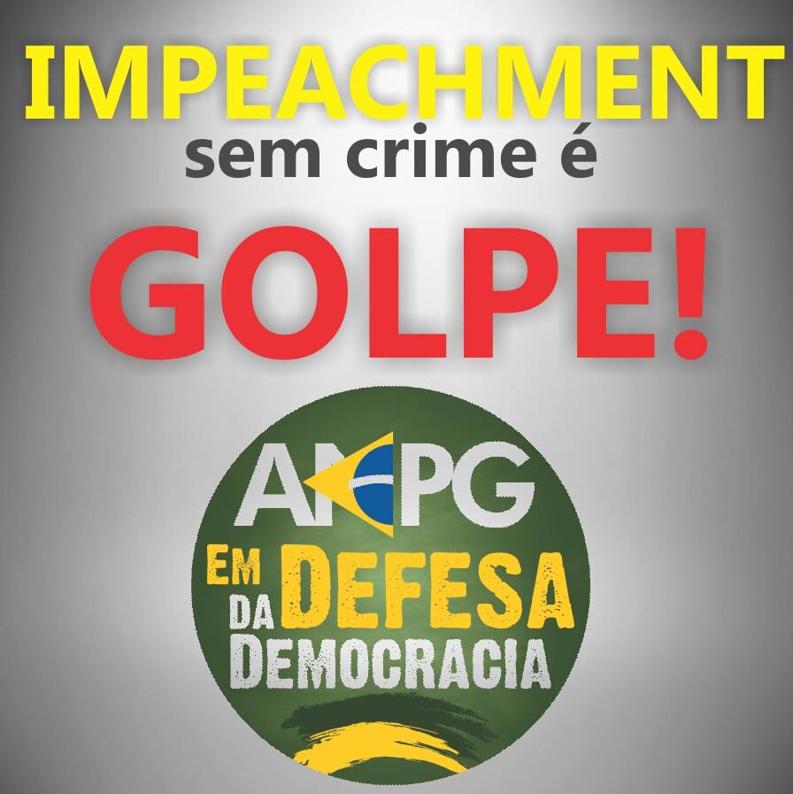 Campanha virtual da ANPG contra o golpe